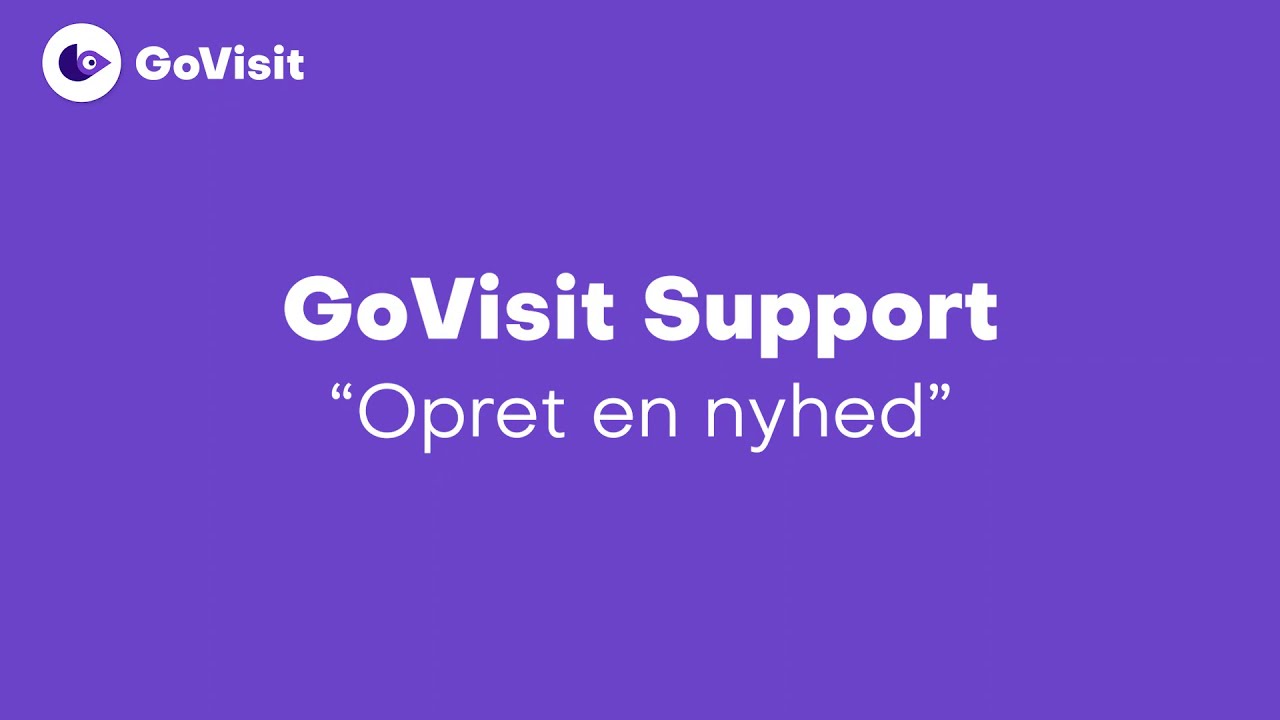 Opret en nyhed - GoVisit Support