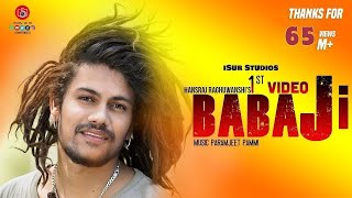 Baba Ji  Hansraj Raghuwanshi   Official Video   Pa