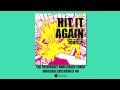 3OH!3 - Hit It Again (iTunes Exclusive)
