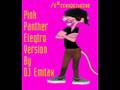The Best Pink Panther Eleqtro Version.