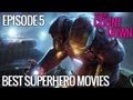 11 Best Comic Book Superhero Movies (w/Woody Tondorf) - 11 Points Countdown