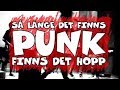 Så länge det finns punk finns det hopp