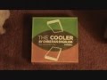 THE COOLER REVEALED 