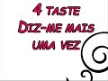 4taste - Diz mais uma vez