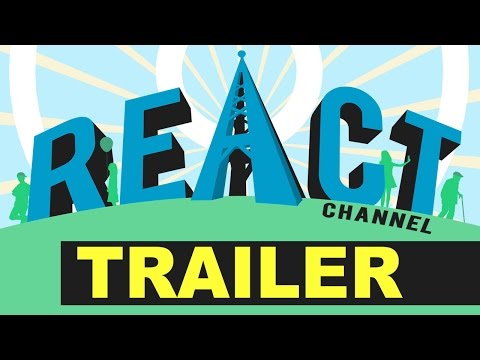 REACT CHANNEL TRAILER