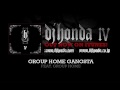 dj honda feat. Group Home - Group Home Gangsta (dj honda IV Album Version)