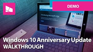 Heres What's New On Windows 10 Anniversary Update Full Video Review