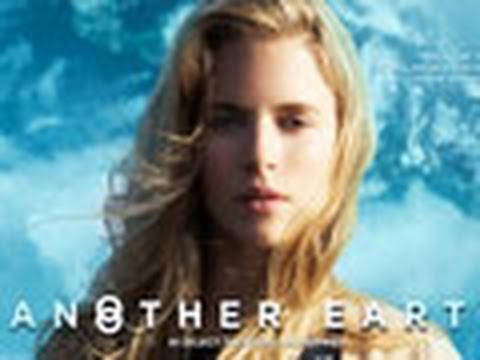 Another Earth - Trailer