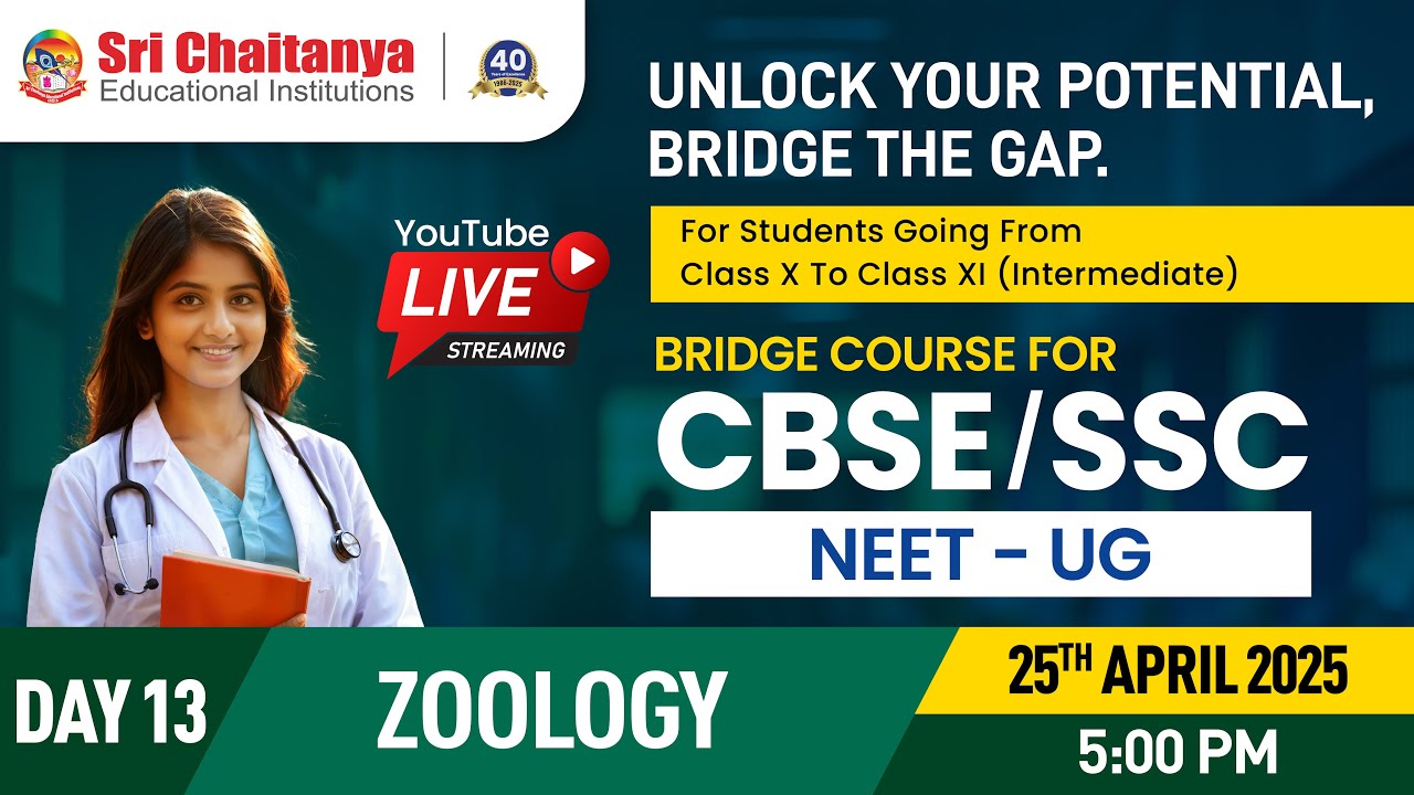 Day 13 - Zoology || NEET - Bridge Course for CBSE & SSC Students ||  @srichaitanyagosala