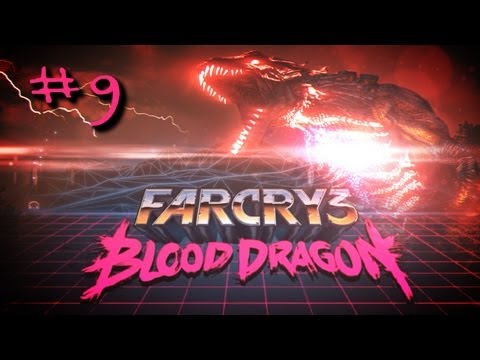 Farcry 3 Blood Dragon MLG Playthrough Part 9