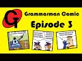 Grammarman 03