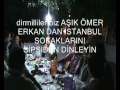 İSTANBUL SOKAKLAR...