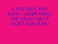 a trio lescano song celebrating the driver tazio nuvolari (november 16, 1892 -- august 11, 1953) was an italian motorcycle and racecar driver, known as il mantovano volante (the flying mantuan) or nivola. he was the 1932 european champion in grand prix motor racing.

tazio nuvolari started out in motorcycle racing in 1920 at the age of 27. in 1925 he captured the 350cc european championship. from then until the end of 1930, he competed both in motorcycle racing and in automobile racing. for 1931, he decided to concentrate fully on racing cars and agreed to race for alfa romeo's factory team, alfa corse. in 1932 he took two wins and a second place in the three european championship grands prix, winning him the title. he won four other grands prix including a second targa florio and the monaco grand prix.

after alfa romeo officially left grand prix racing, nuvolari stayed on with scuderia ferrari who ran the alfa romeo cars on a semi-official basis. during 1933, nuvolari left the team for maserati after becoming frustrated with the alfa romeo's performance. at the end of 1934, maserati pulled out of grand prix racing and nuvolari returned to ferrari, who were reluctant to take him back, but were persuaded by mussolini, the italian prime minister.

the relationship with ferrari turned sour during 1937, and nuvolari raced an auto union as a one-off in the swiss grand prix that year before agreeing to race for them for the 1938 season. nuvolari remained at auto union until grand prix racing was put on hiatus by world war ii. the only major european grand prix he never won was the czechoslovakian grand prix. upon his return to racing after the war, he was 54 and suffering from ill health. his final race, in 1950, saw him finish first in class and fifth overall. he died in 1953 from a stroke