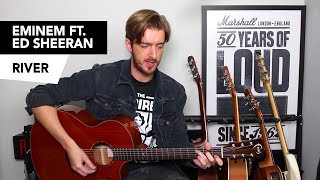 Eminem/ Ed Sheeran - RIVER Guitar Lesson - How to 