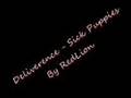 Sick Puppies - Deliverence 