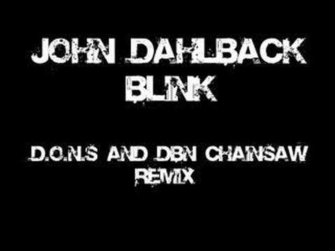 John Dahlback - Blink Remix