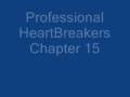videos de Professional  HeartBreakers Chapter 15
