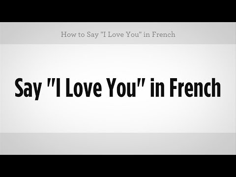 how to say l'love you in french