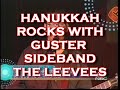 the leevees are getting ready to rock hanukkah with an original album of songs about about a forgotten musical holiday, hanukkah. keywords:adam gardner, dave schneider, the zambonis, guster