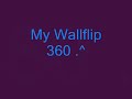 Wallflip 360