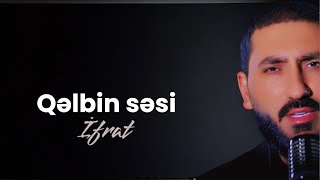 Ifrat - Qelbin Sesi / 2017