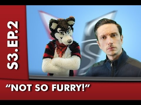 s3ep2: Not So Furry