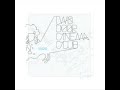 New Houses - Two Door Cinema Club