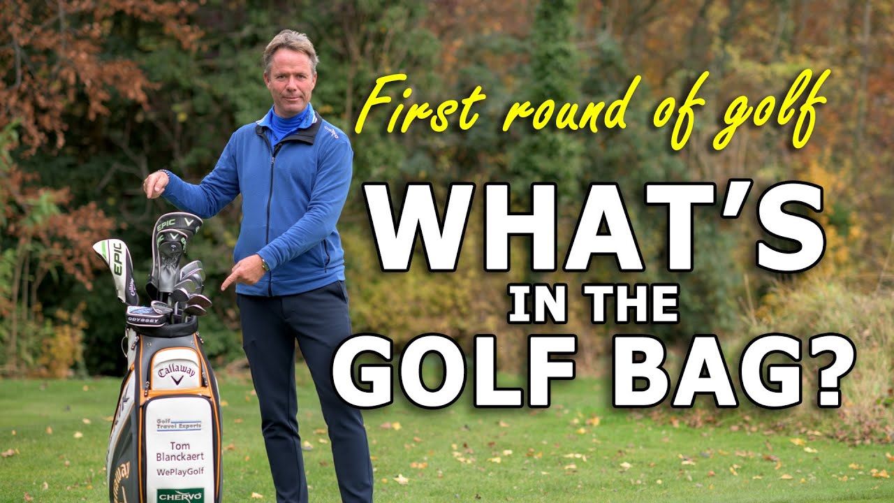 What you need in your golf bag for your first golf round on the golf course
