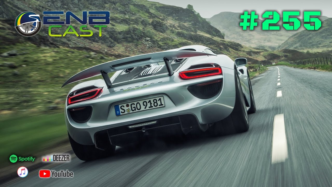 EnB Cast #255 - Porsche 918 Spyder