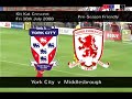 York City v Middlesbrough (Friendly) - 18.07.08