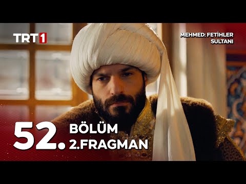 Mehmed Fetihler Sultanı 52. Bölüm 2. Fragmanı                                                                                                                                                                                                             