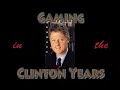 gaming in the clinton years is brought to you by navigatr, flights media, and avatoy, inc. a complete episode index is available at www.navgtr.org