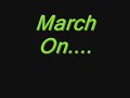 Good Charlotte-March On. Lyrics.