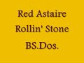Red Astaire ~ Rollin\ Red Astaire ~ Rollin\