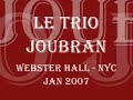 Le Trio Joubran (live)