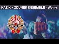 Kazik + Zdunek Ensemble - Wojny tekst piosenki