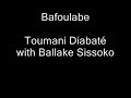 Bafoulabe - Toumani Diabaté with Ballake Sissoko
