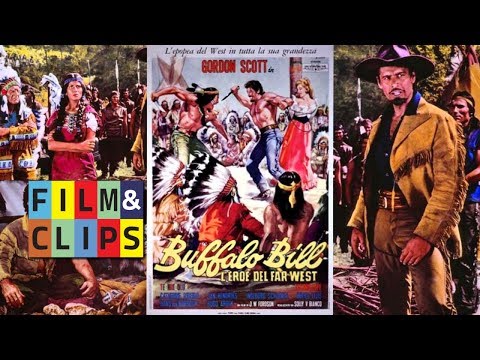 Buffalo Bill, Hero of the West - Full Movie by Film&Clips