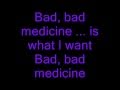 Bon Jovi Bad Medicine