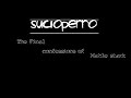 Sucioperro - The Final Confessions Of Mable Stark