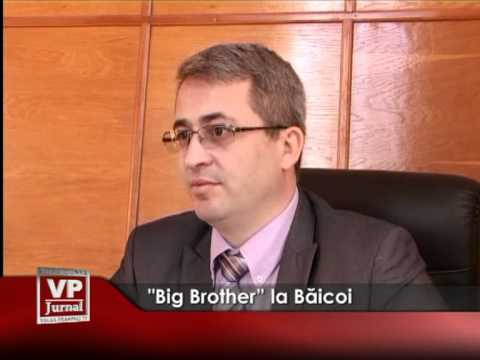 “Big Brother” la Băicoi