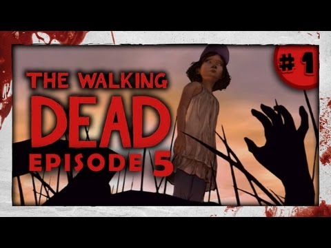 THE BEGINNING OF THE END! - Walking Dead: Episode 5: Part 1 (No Time Left)