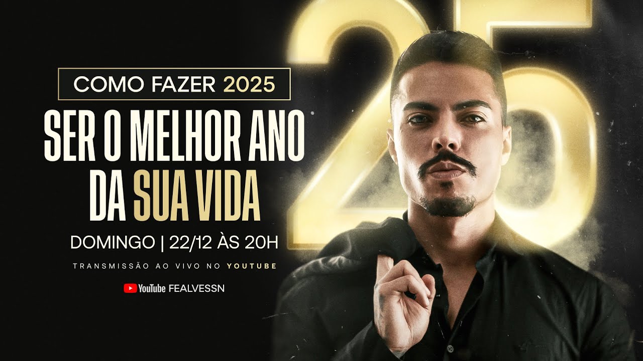 COMO FAZER 2025 SER O MELHOR ANO DA SUA VIDA