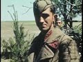 WWII in Colour - Eastern Front Battlefield in Motion - German Rare Filmed Reports