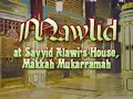 mawlid with sayyid muhammad alawi al-maliki (ra)