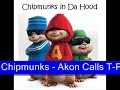 Alvin and The Chipmunks - Akon Calls T-Pain
