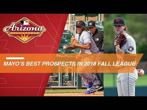 Video: Mayo picks his best prospects in 2018 Arizona Fall League