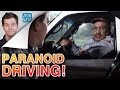 The Paranoid Driving Prank