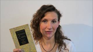 Buchempfehlung - ANAM CARA - Das Buch der keltischen Weisheit