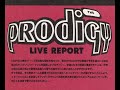 the prodigy   live  avex rave 94   tokyo japan